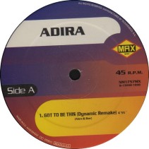 Adira ‎– Got To Be This 