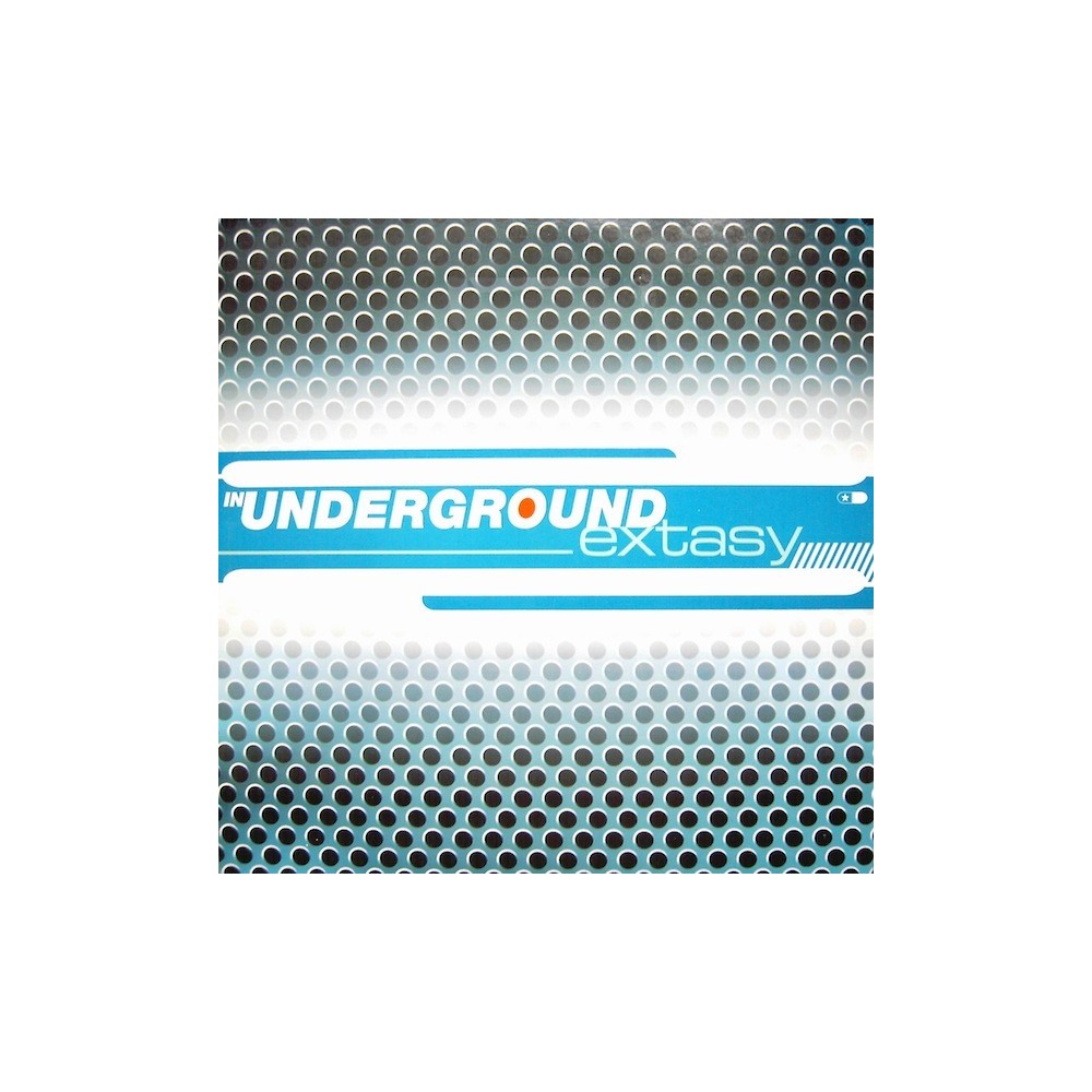 In Underground - Extasy 