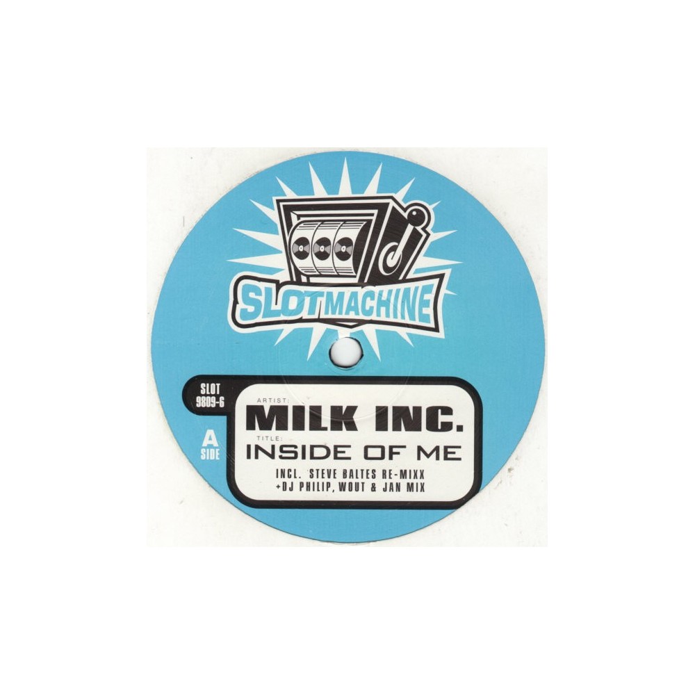 Milk Inc - Inside Of Me (SLOTMACHINE)