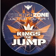 Chicago Zone ‎– Just For You Part 1 