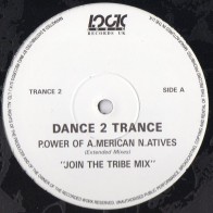 Dance 2 Trance – Power Of American Natives Remixes