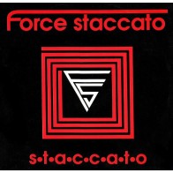 Force Staccato ‎– Staccato 