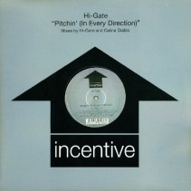 Hi-Gate - Pitchin' (In Every Direction)