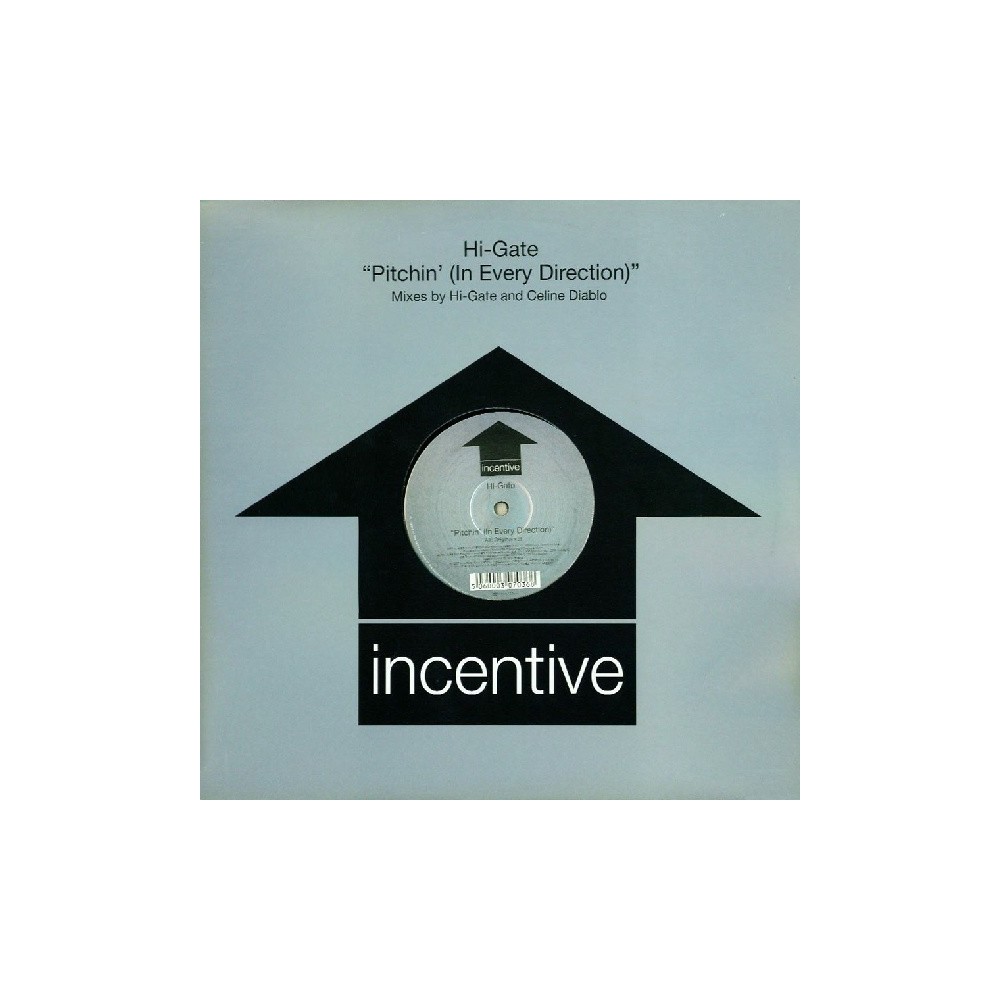 Hi-Gate - Pitchin' (In Every Direction)