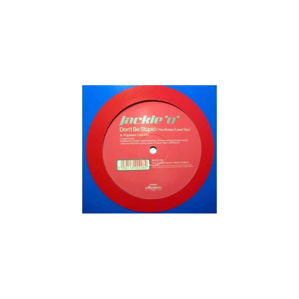 Jackie 'O' ‎– Don't Be Stupid