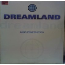 Dreamland - Mind Penetration (SELLO COLISEUM,REMIX + ORIGINAL¡)
