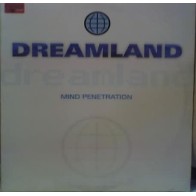 Dreamland - Mind Penetration(SELLO COLISEUM,REMIX + ORIGINAL¡)
