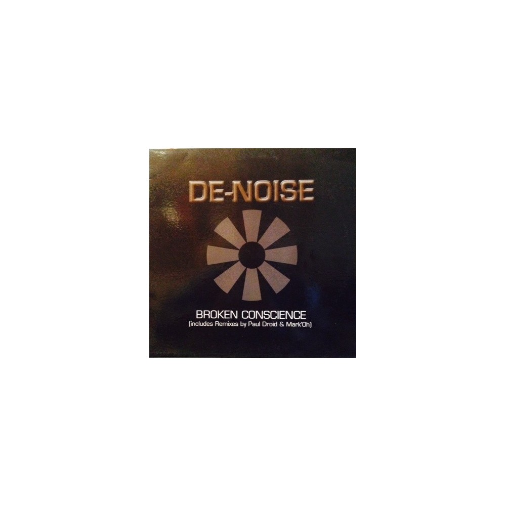 De-Noise ‎– Broken Conscience 