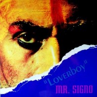 Mr. Signo - Loverboy (CONTRASEÑA RECORDS)