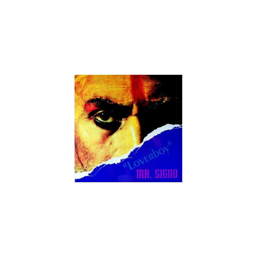 Mr. Signo - Loverboy (CONTRASEÑA RECORDS)