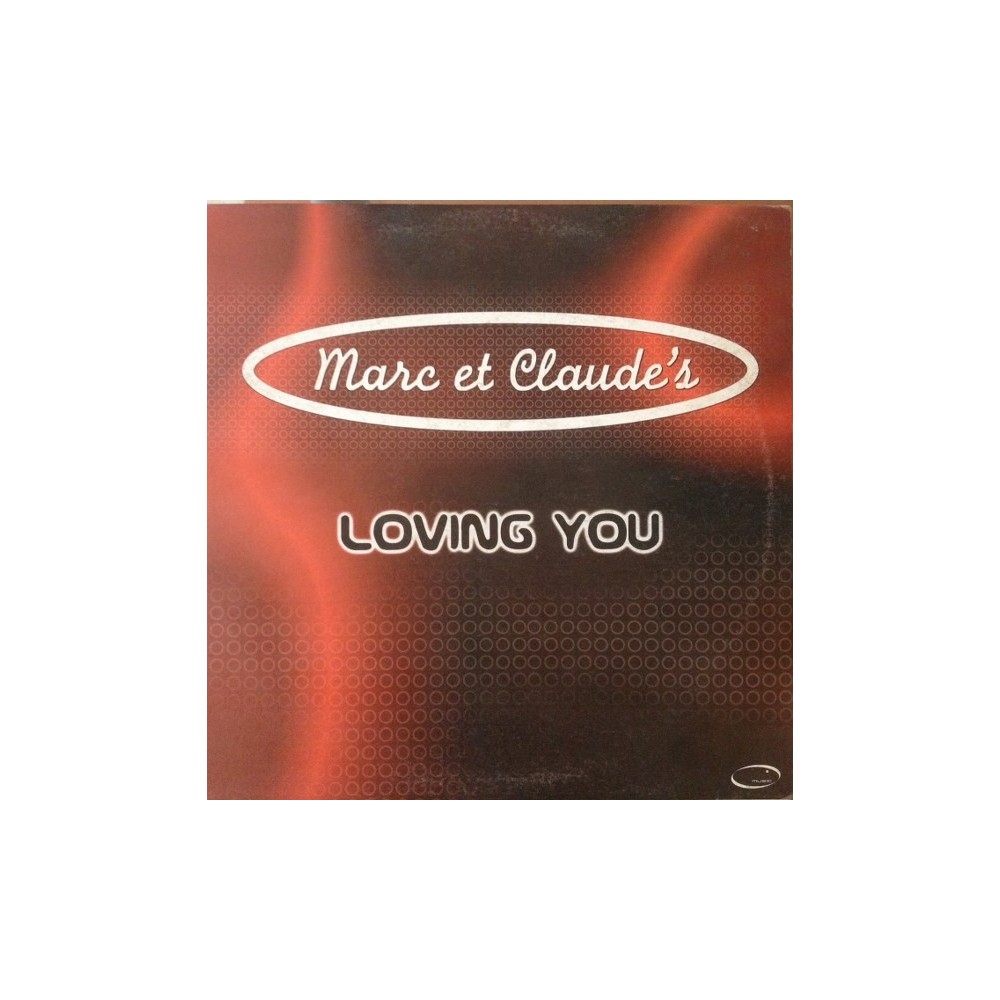 Marc Et Claude ‎– Loving You (CYBER MUSIC) 