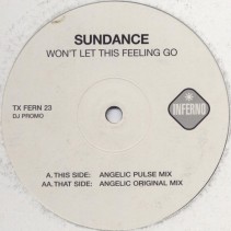 Sundance ‎– Won't Let This Feeling Go 