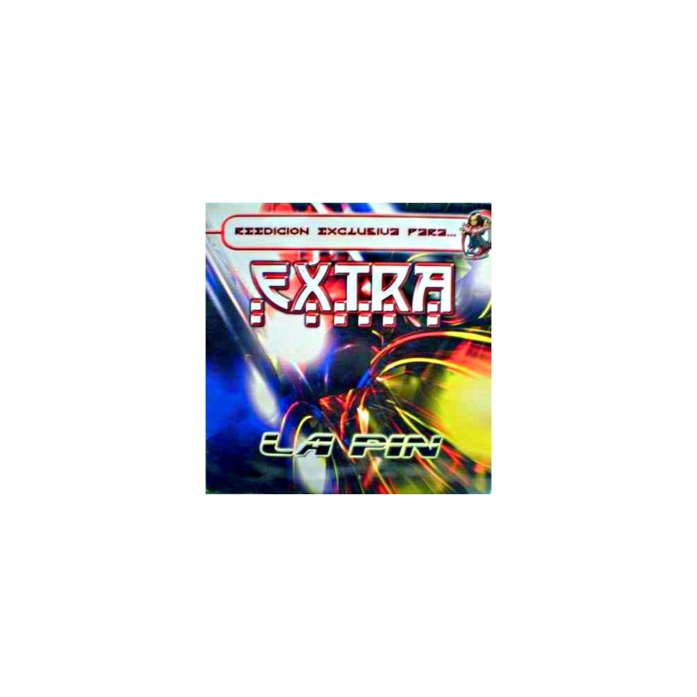 Extra ‎– La Pin (REEDICIÓN)
