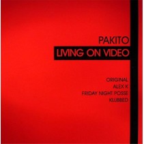 Pakito ‎– Living On Video 