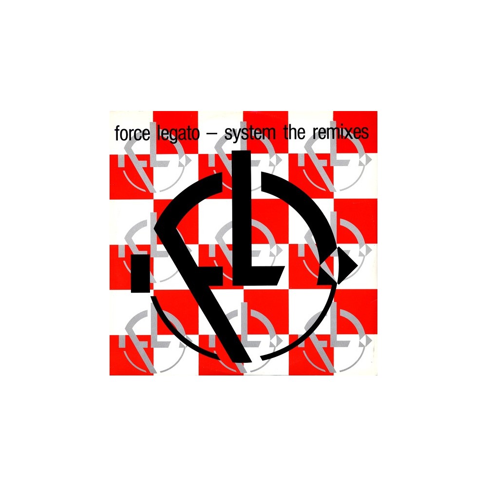 Force Legato ‎– System (The Remixes) 