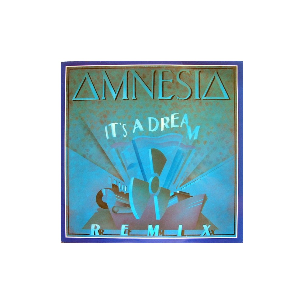 Amnesia ‎– It's A Dream (Remix) 