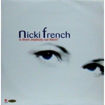 Nicki French ‎– Is There Anybody Out There