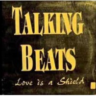 Talking Beats ‎– Love Is A Shield 
