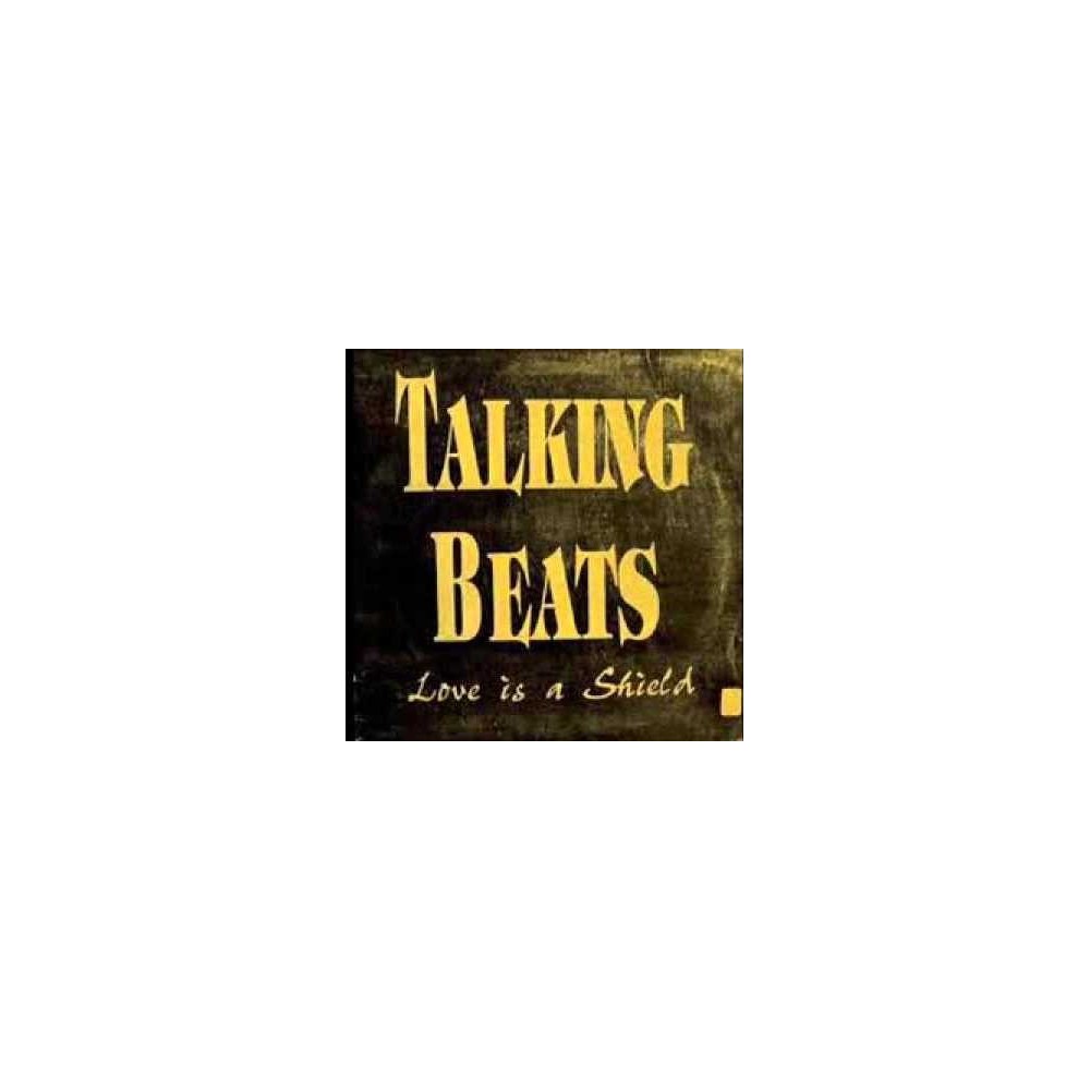 Talking Beats ‎– Love Is A Shield 