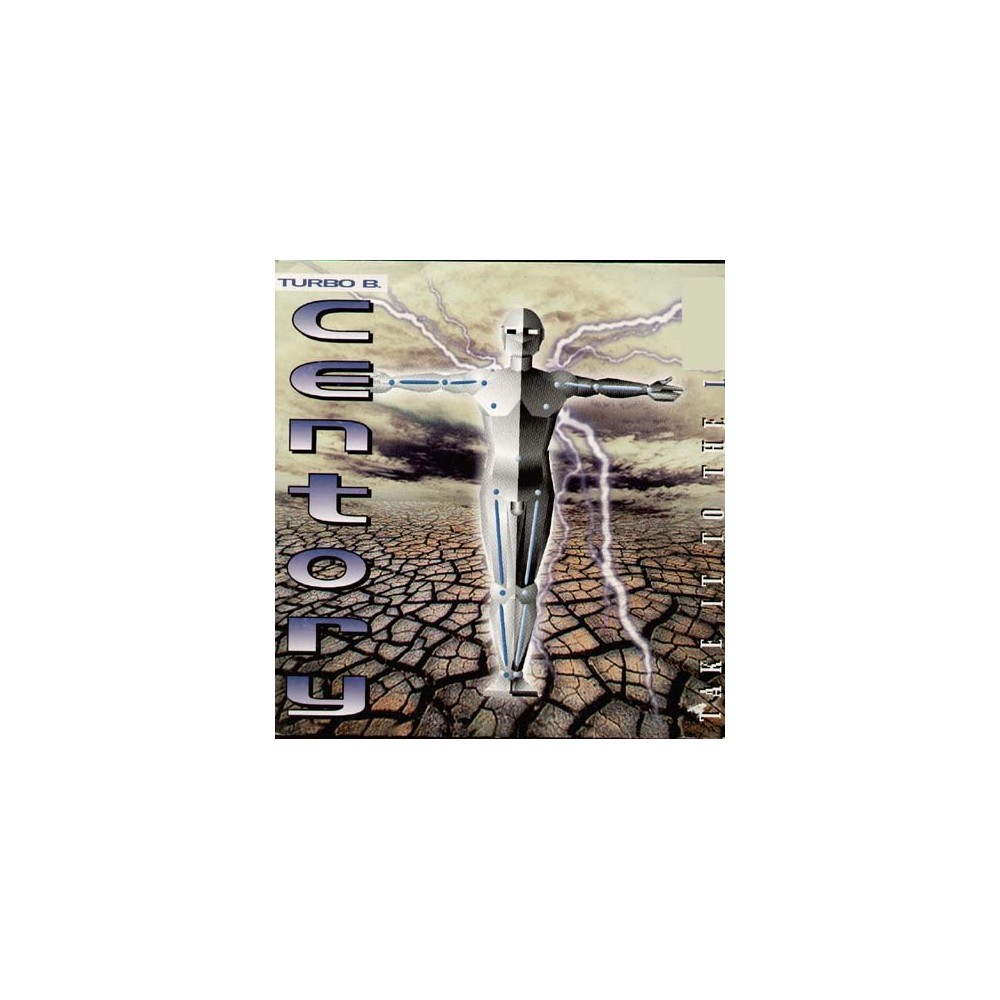 Centory ‎– Take It To The Limit