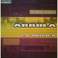 Ruff Driverz Presents Arrola ‎– La Musica (MIKE KOGLIN REMIX)
