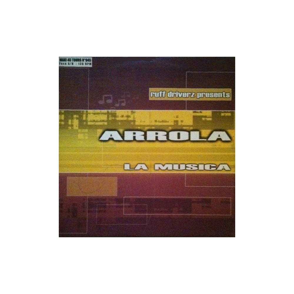 Ruff Driverz Presents Arrola ‎– La Musica (MIKE KOGLIN REMIX)