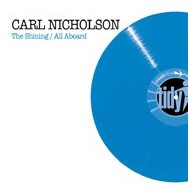 Carl Nicholson ‎– The Shining / All Aboard 