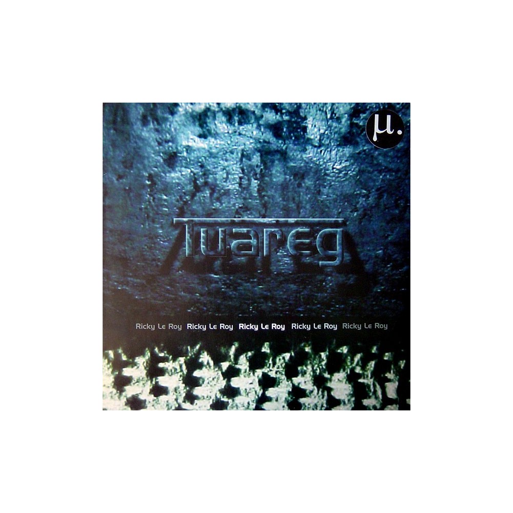 Ricky Le Roy ‎– Tuareg 