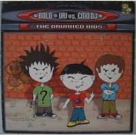 Bolo & Uri vs. Emo DJ - The Drunked Kids(2 MANO,INCLUYE CABRA B2 BUENISIMA¡)