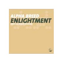Alpha Breed ‎– Enlightment 