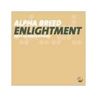 Alpha Breed ‎– Enlightment 