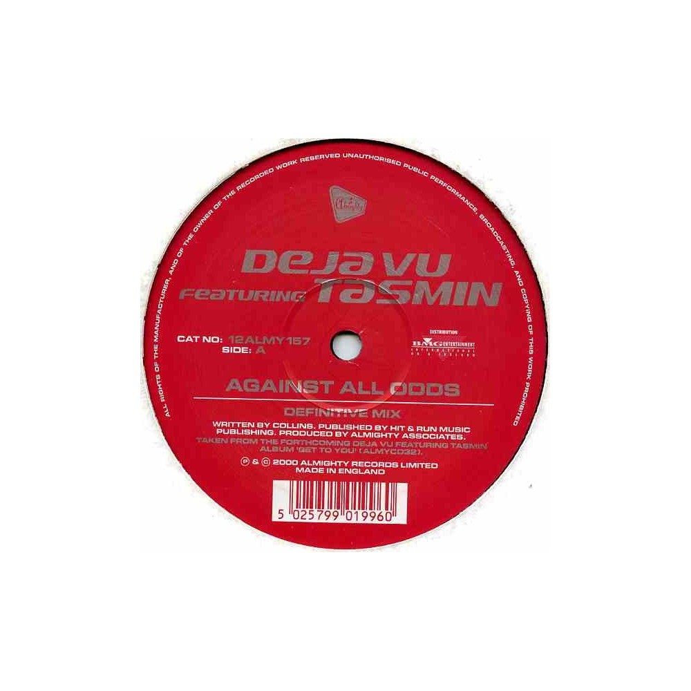Deja Vu (2) Featuring Tasmin - Against All Odds / Hold Your Head Up High