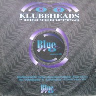 Klubbheads ‎– Discohopping 