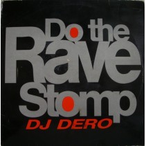 DJ Dero ‎– Do The Rave Stomp (BOY RECORDS)