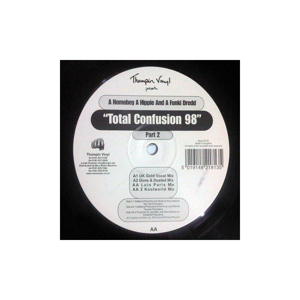 A Homeboy, A Hippie & A Funki Dredd ‎– Total Confusion '98 (UK Gold Remix)