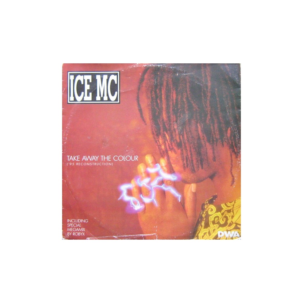 ICE MC ‎– Take Away The Colour ('95 Reconstruction)