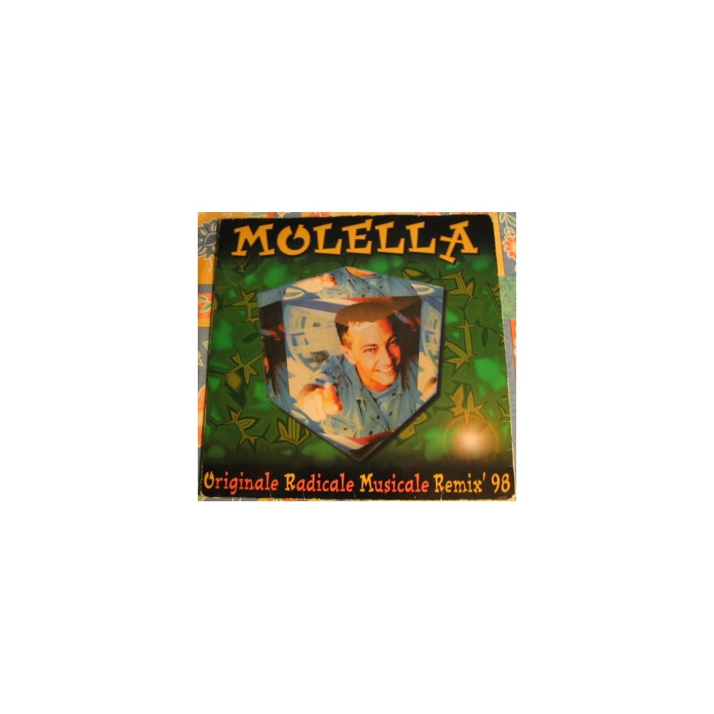 Molella ‎– Originale Radicale Musicale Remix '98 