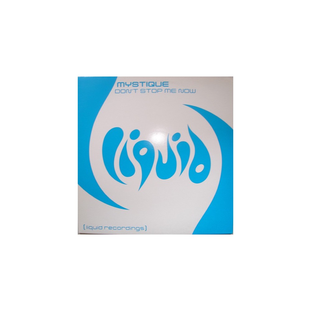 Mystique ‎– Don't Stop Me Now (IMPORT)