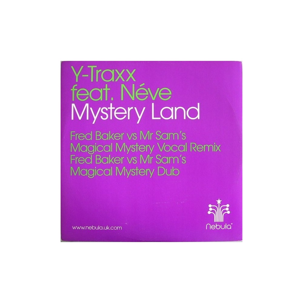 Y-Traxx Feat. Néve ‎– Mystery Land 