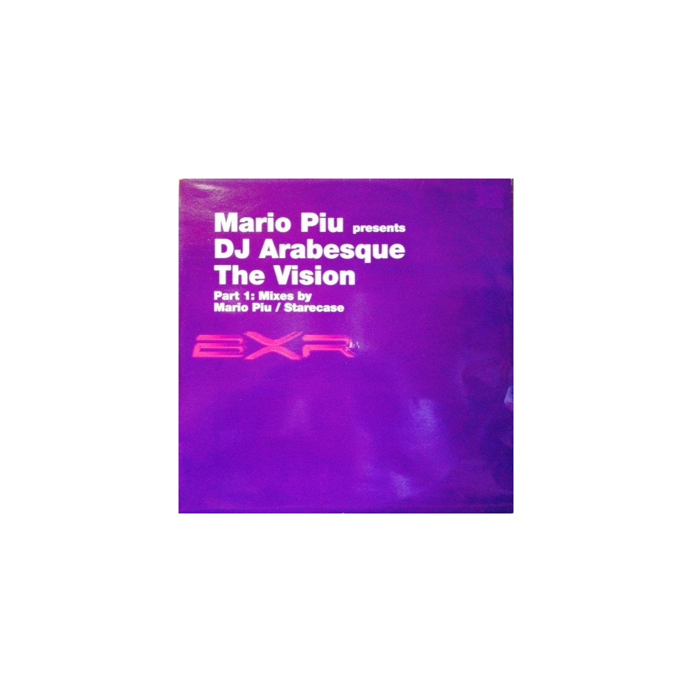 Mario Piu presents DJ Arabesque ‎– The Vision (Part 1) 