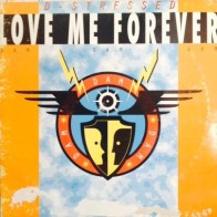 D-Stressed ‎– Love Me Forever (Dam Dam Dam) 