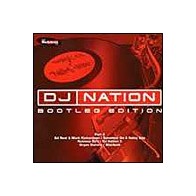 DJ Nation Bootleg Edition Part 2 