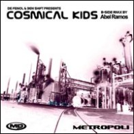 Cosmical Kids ‎– Metropoli 