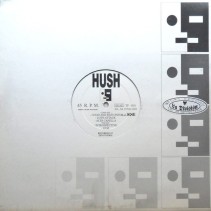 Hush - Good And Bad Ones 