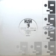 Hush - Good And Bad Ones 