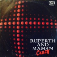 Ruperth And Mamen ‎– Crazy