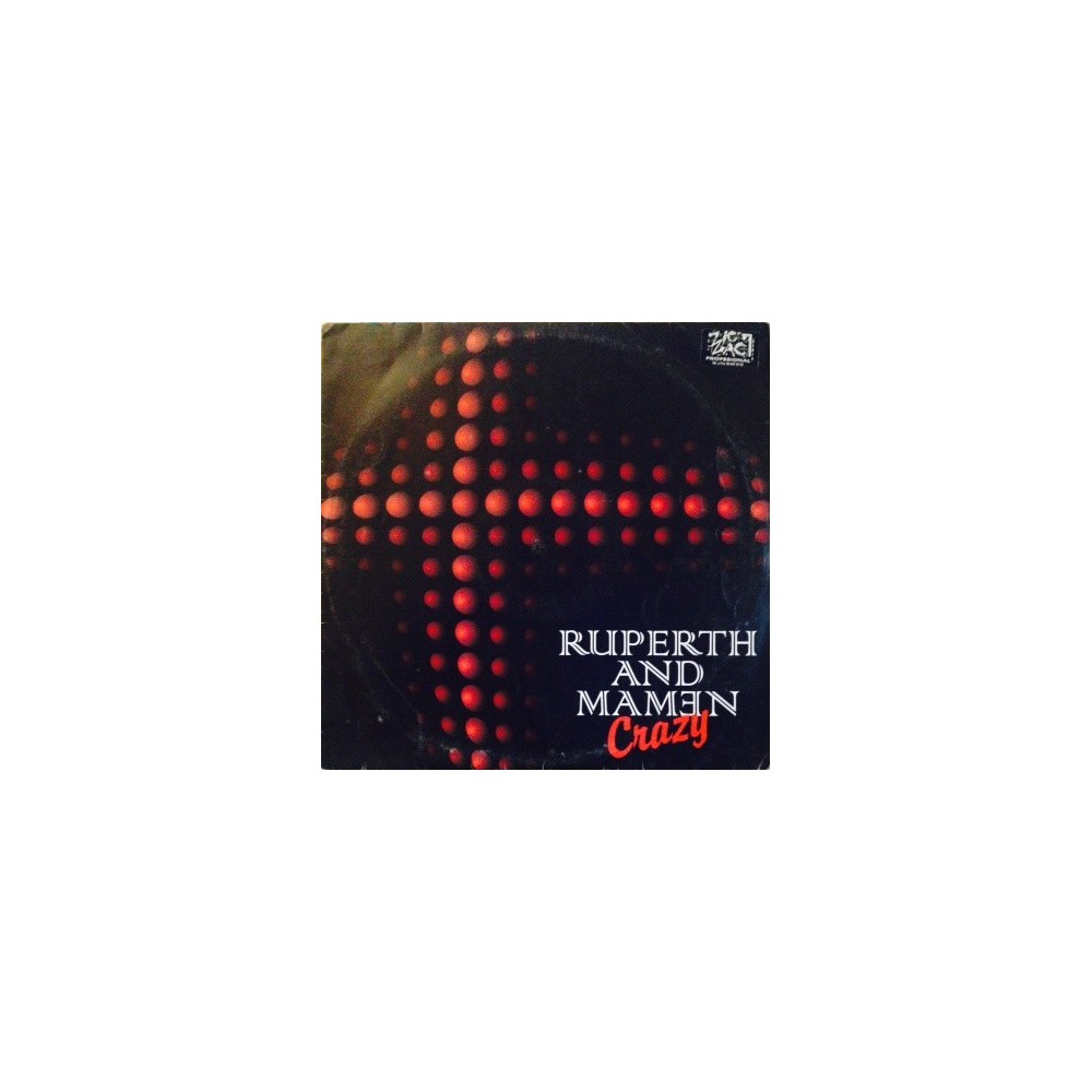 Ruperth And Mamen ‎– Crazy