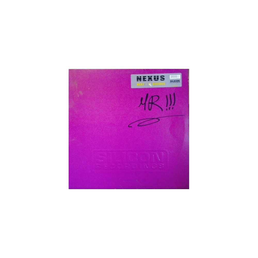 Nexus ‎– Next / II Vicious