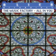 The Music Factory ‎– All In You (TRASTAZO REVIVALERO¡)