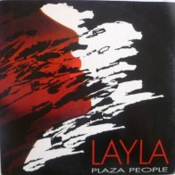 Plaza People ‎– Layla 